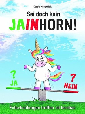 cover image of Sei doch kein Jainhorn
